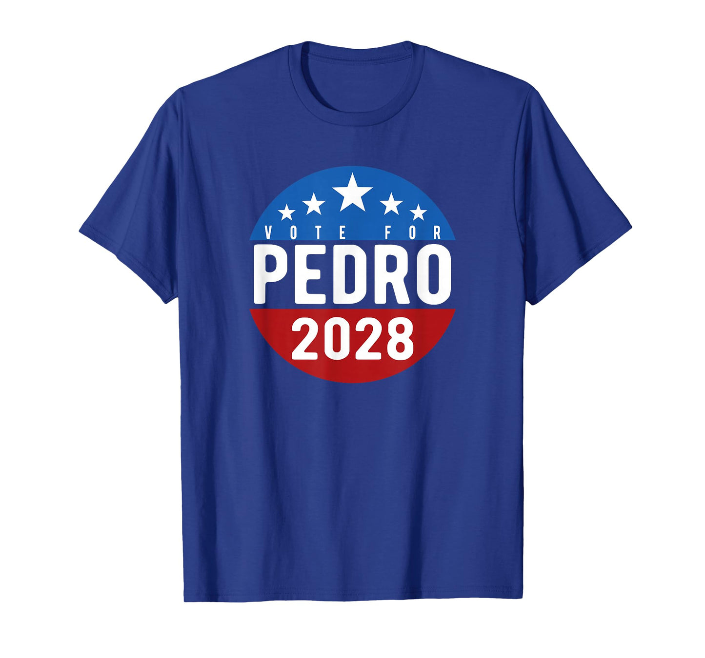 Vote Pedro for President 2028 USA Funny T-Shirt