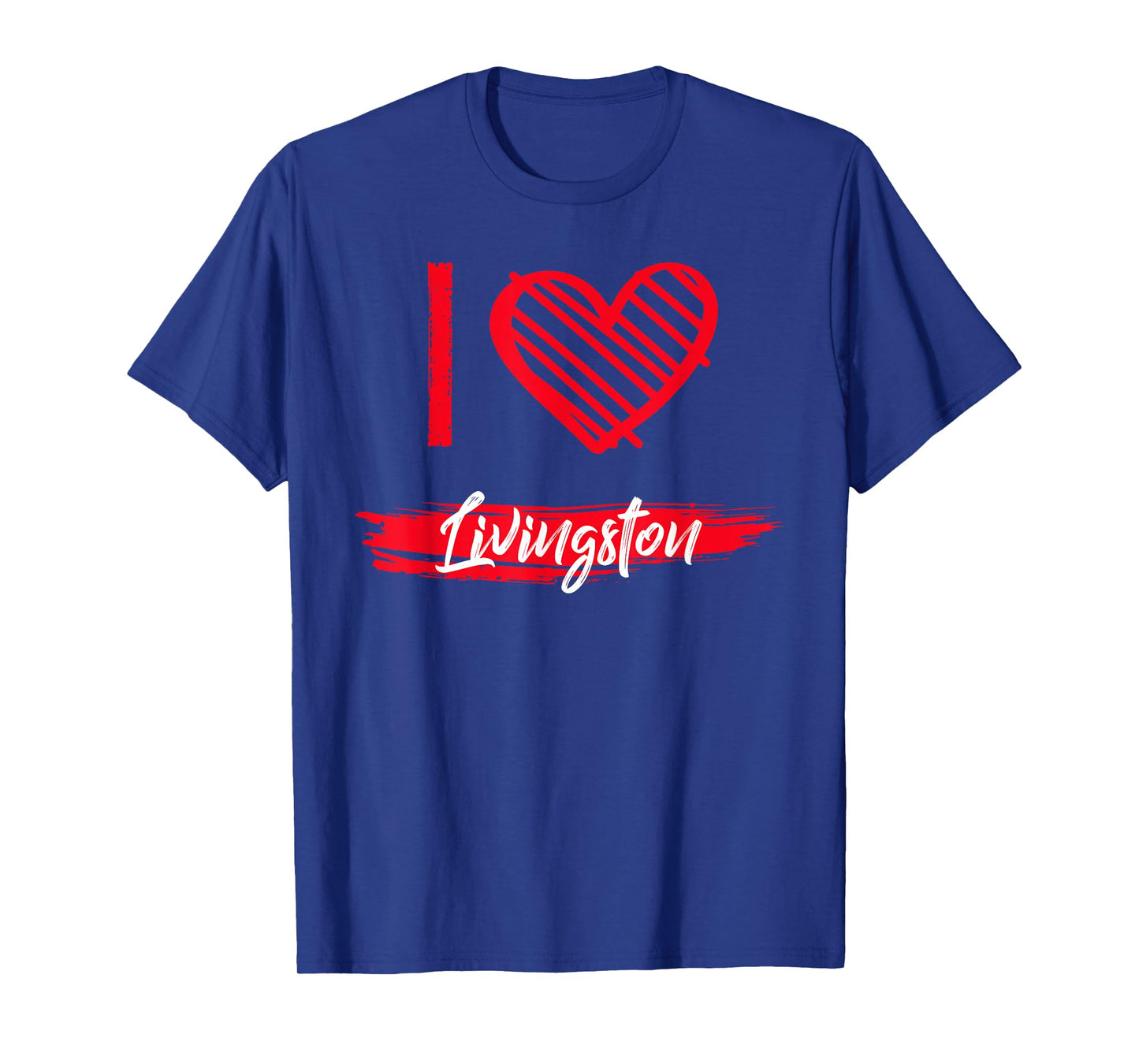 I Love LIVINGSTON T-Shirt County I Heart LIVINGSTON T-Shirt