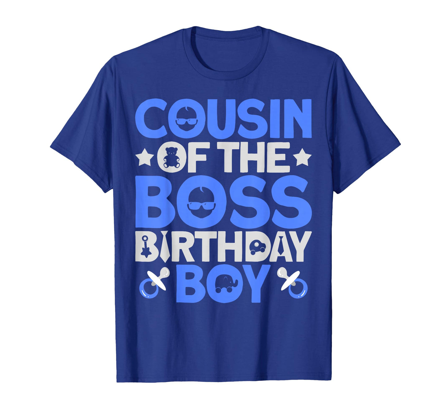 Cousin Of The Boss Birthday Party Outfit Like A Boss Cousin T-Shirt