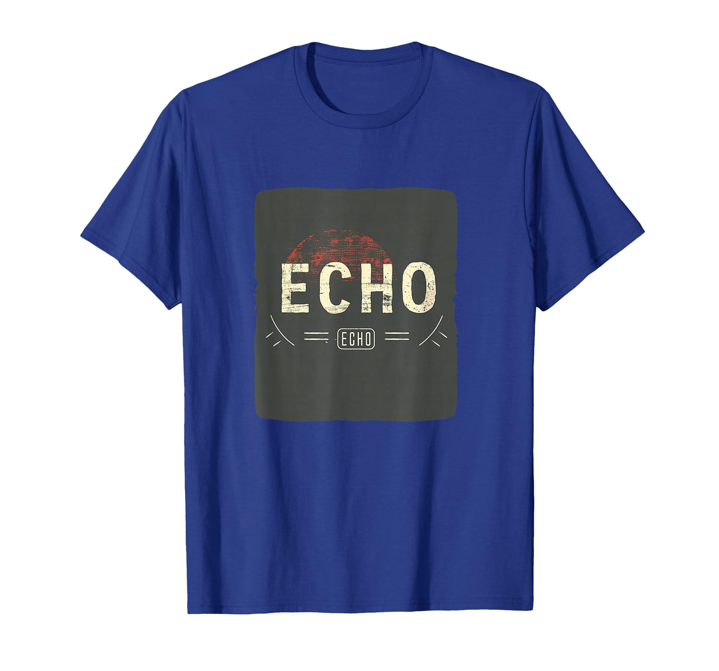 Funny Echo Design for a Casual and Cool Look T-Shirt