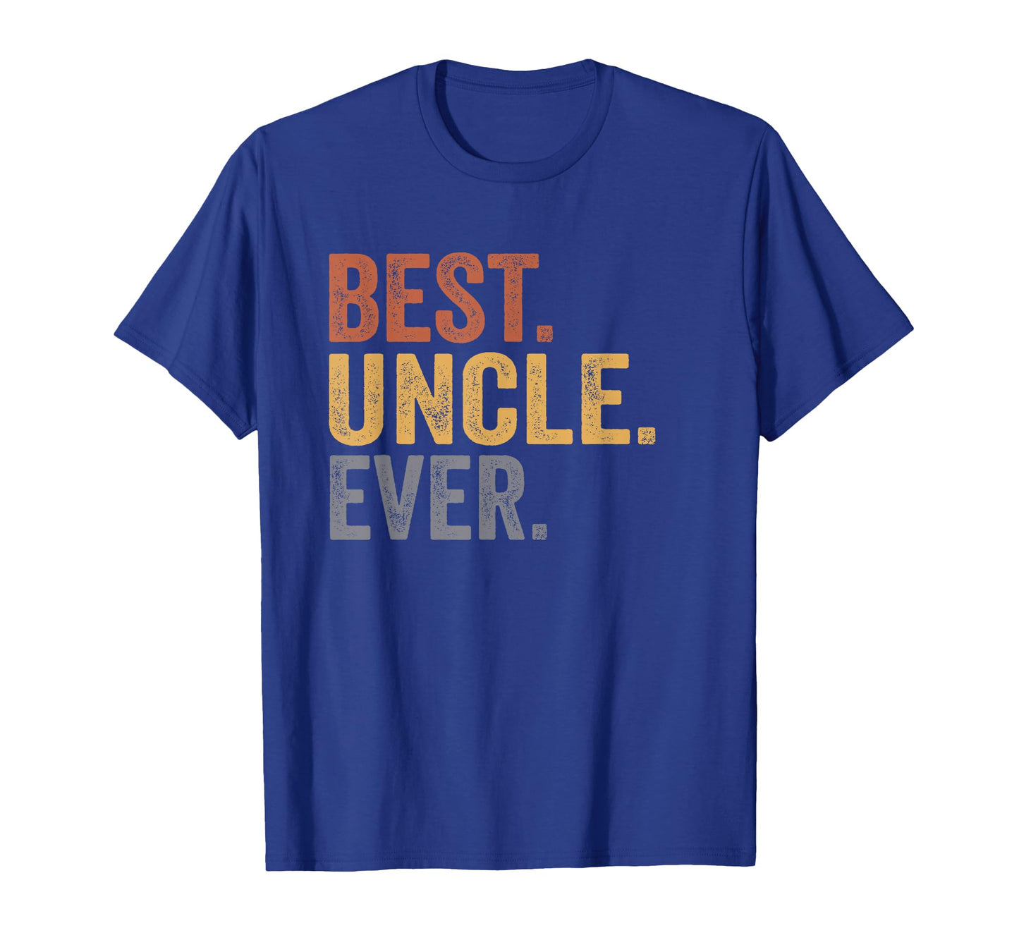 Best Uncle Ever Gifts From Niece Uncle Father's Day T-Shirt