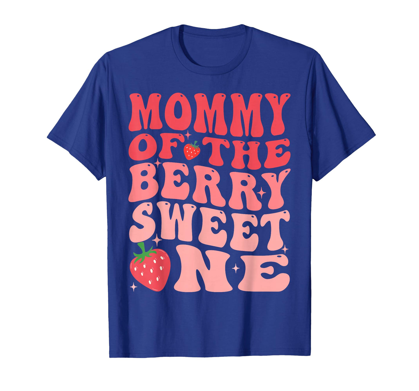 Mommy Of The Berry Sweet One 1st Birthday Strawberry T-Shirt