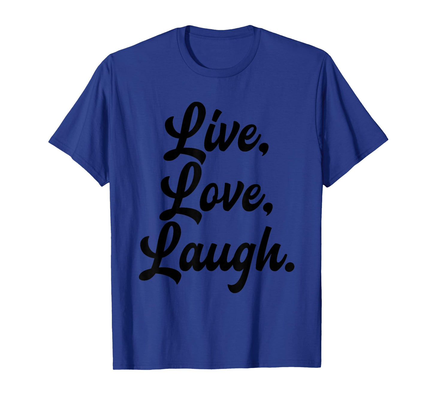 Laugh Love Live Retro Meditation Mindful Positivity Gift T-Shirt