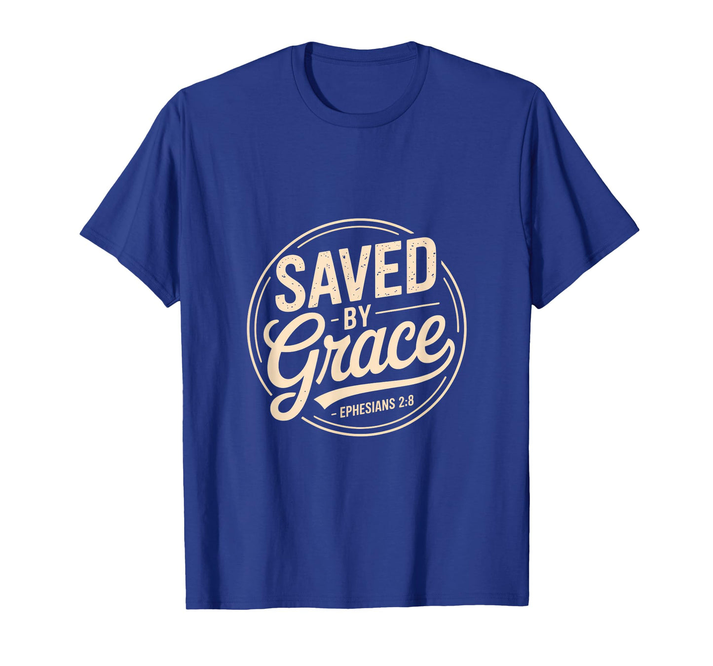Saved by Grace Ephesians 2 8 Christian Scripture Bible T-Shirt