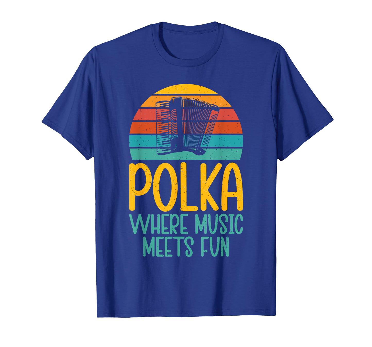 Polka where Music meets Fun Polish Polka T-Shirt