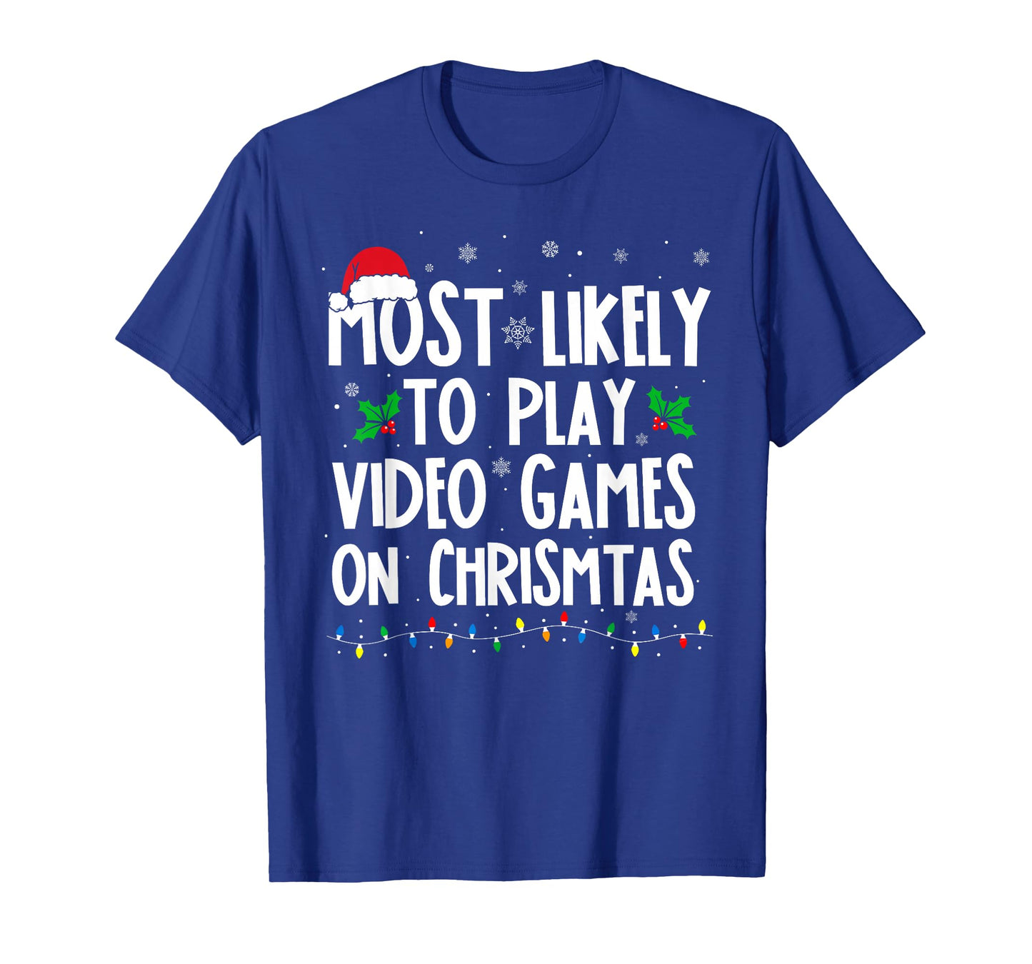 Funny Gamer Most Likely to Play Video Games On Christmas Kid T-Shirt