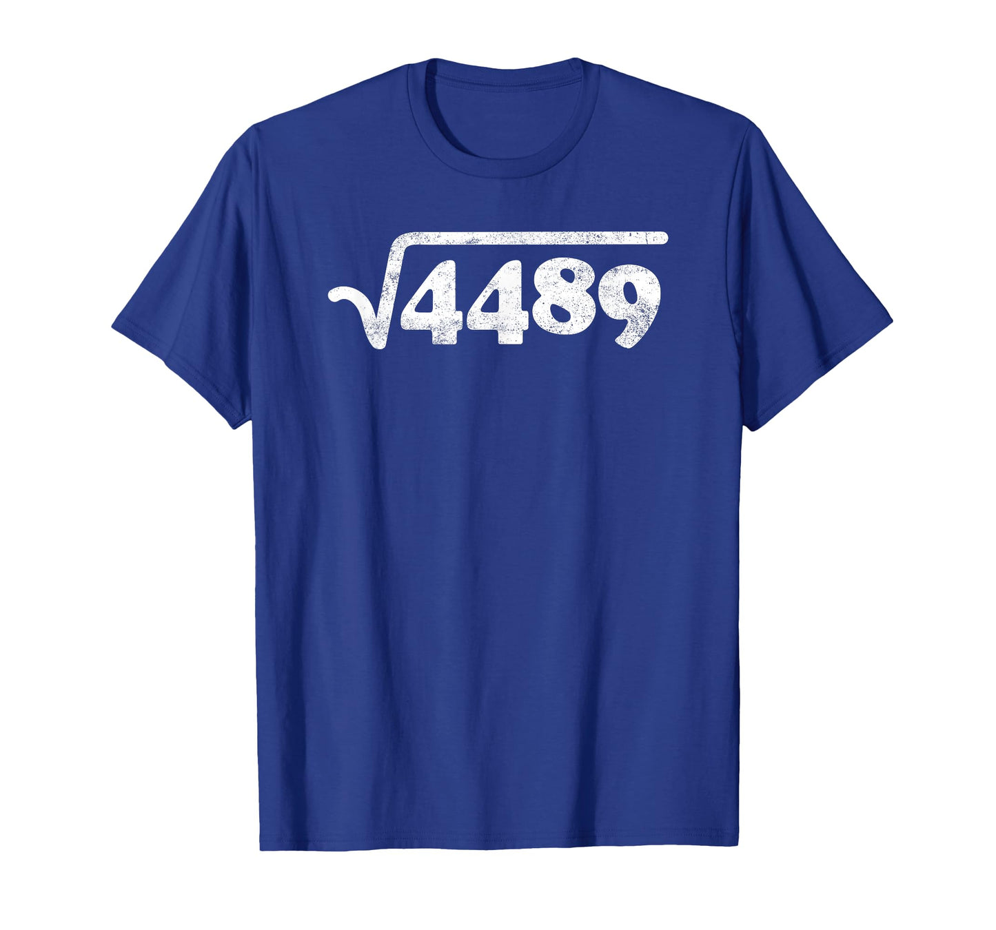 Sixty Seven 67 Meme Square Root 4489 Slang Math Teacher T-Shirt