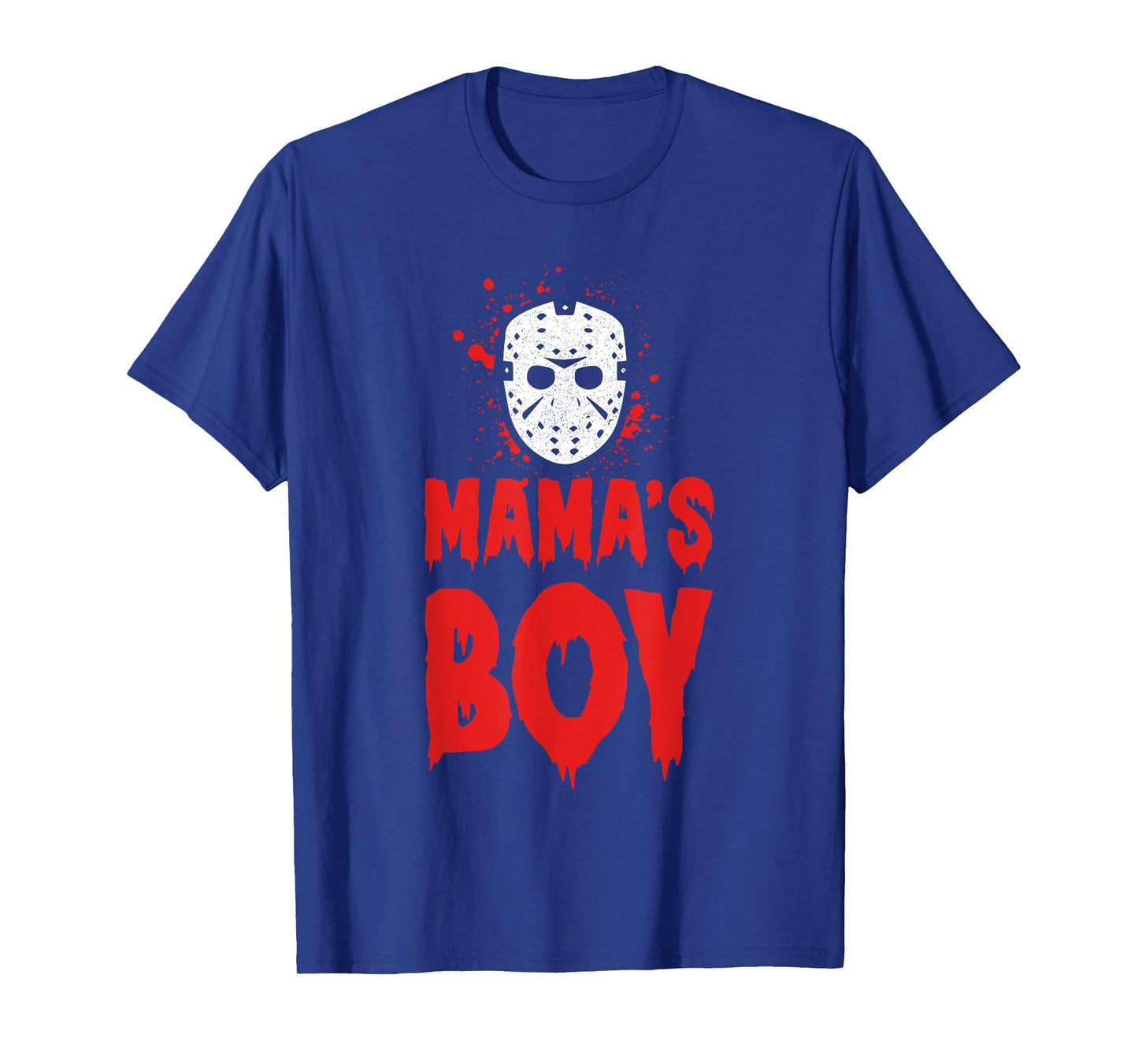 MAMA'S BOY Halloween Horror T-Shirt