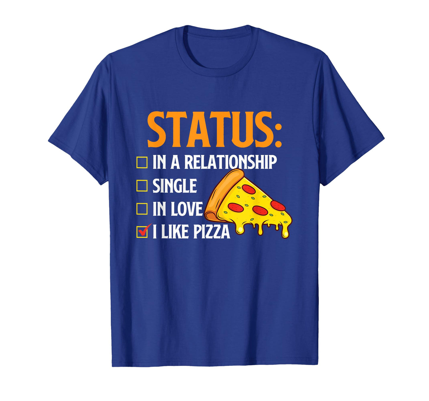 Relationship Status I Like Pizza - Food Lover Pizza Baker T-Shirt