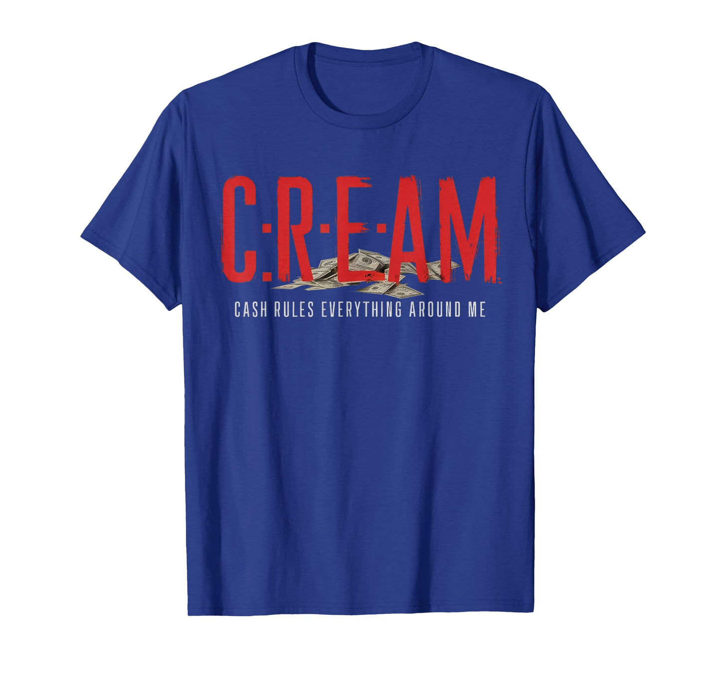 C.r.e.a.m Cash Rules Everything Around Me Cream T-Shirt
