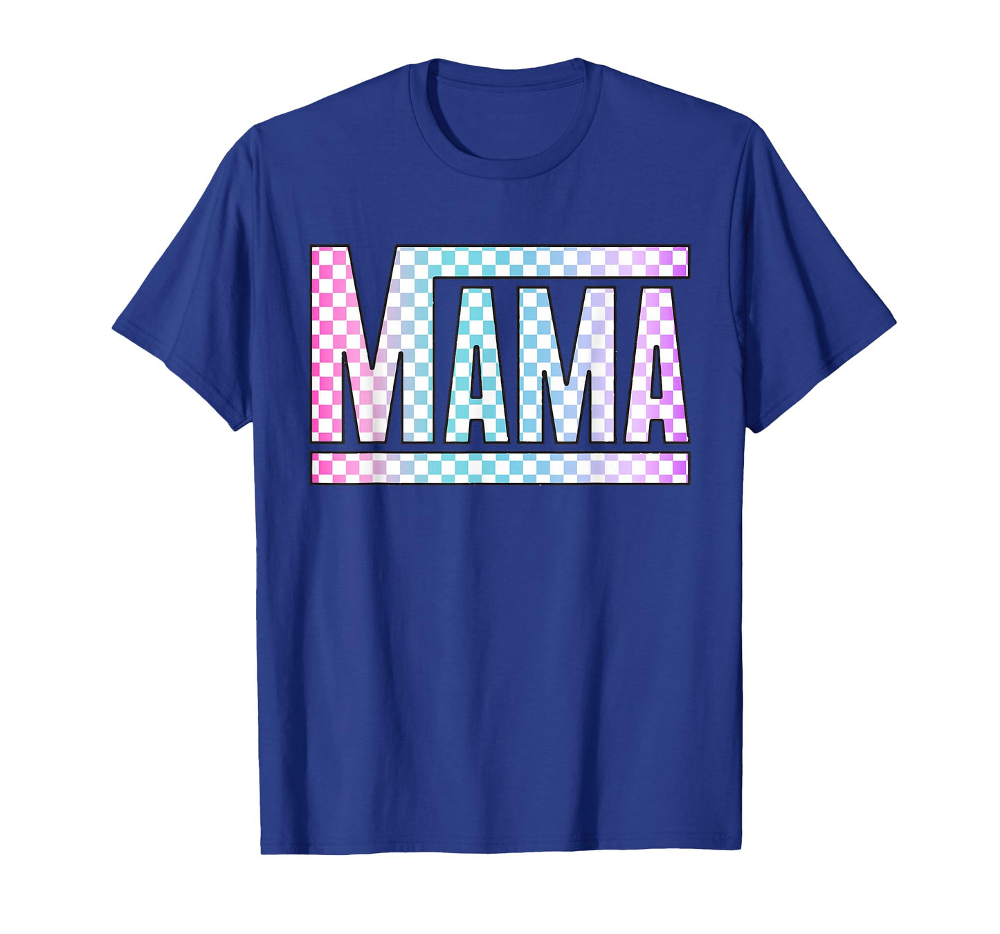 Funny Epic Mama Checkered Colorful Glow Mom Gifts T-Shirt