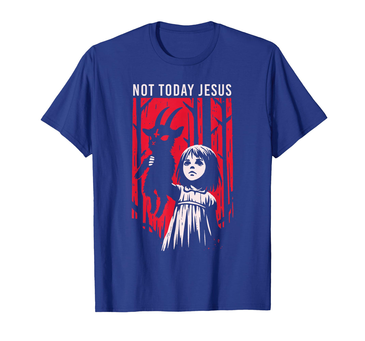Not Today Jesus Satanic Goth Black Goat Demon 666 Alt Gothic T-Shirt