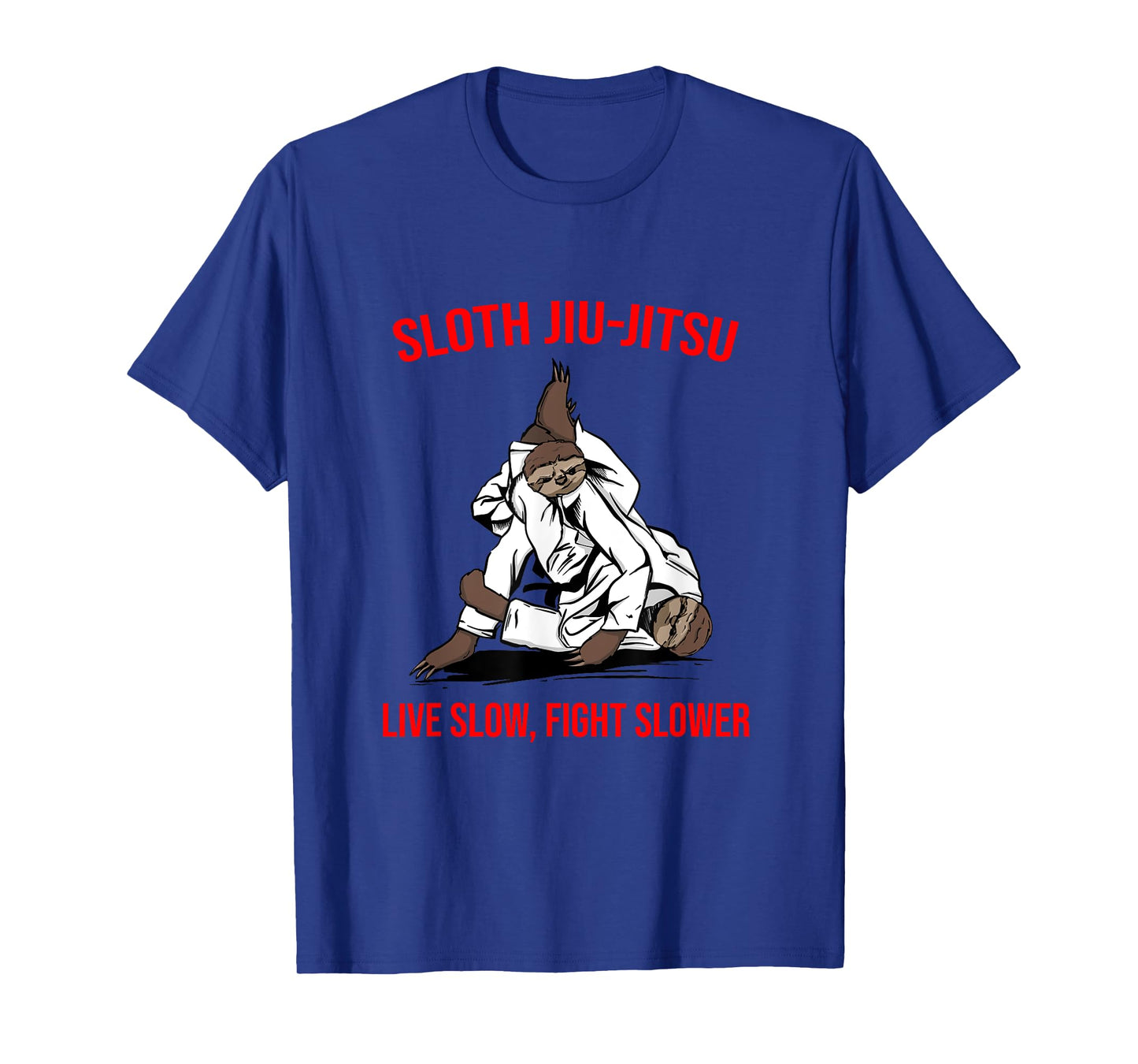 Jiu Jitsu Fighting Sloth Brazilian BJJ Training T-Shirt
