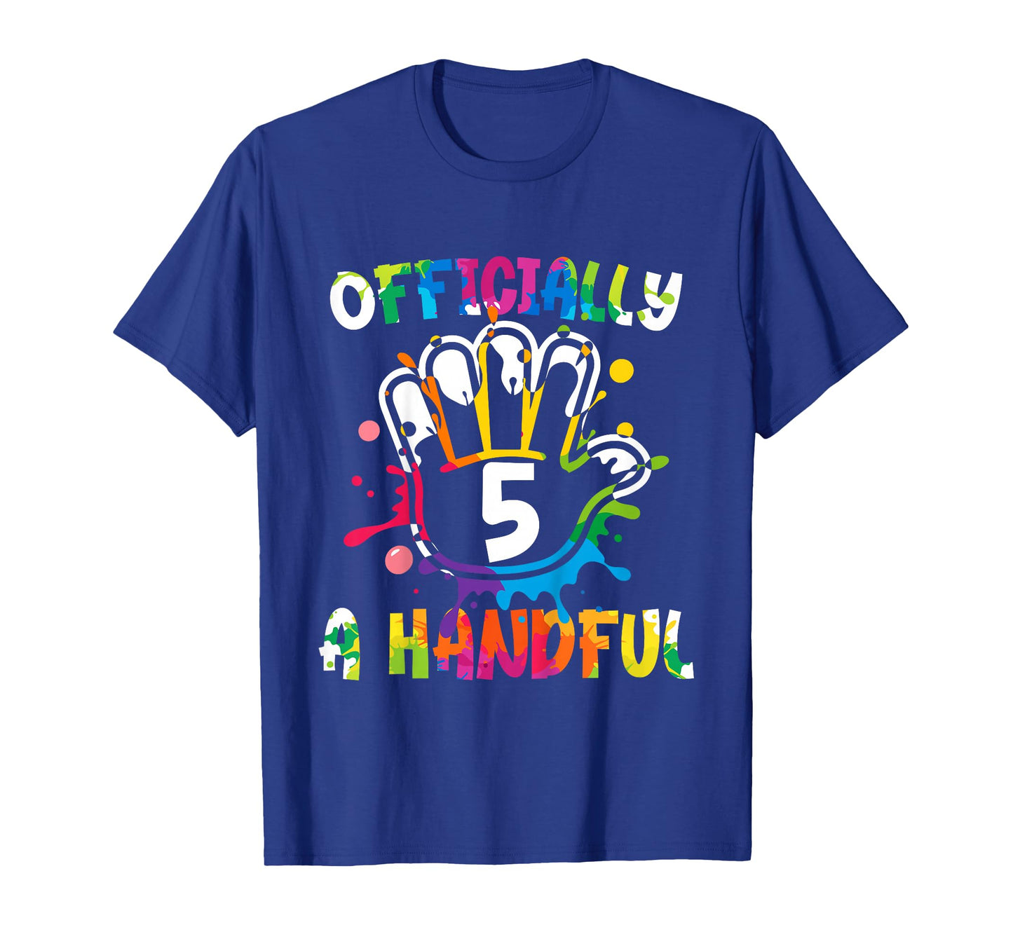 Kids Officially A Handful Funny 5th Birthday Boy Girl Turning 5 T-Shirt