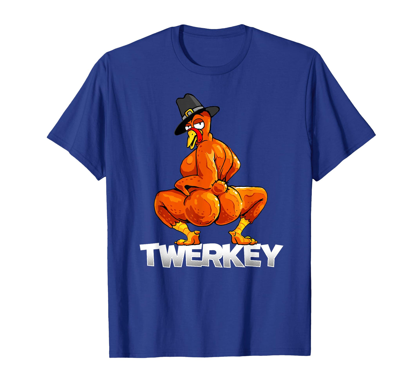 Twerkey Twerking Turkey Pilgrim Thanksgiving Twerk Turkey T-Shirt