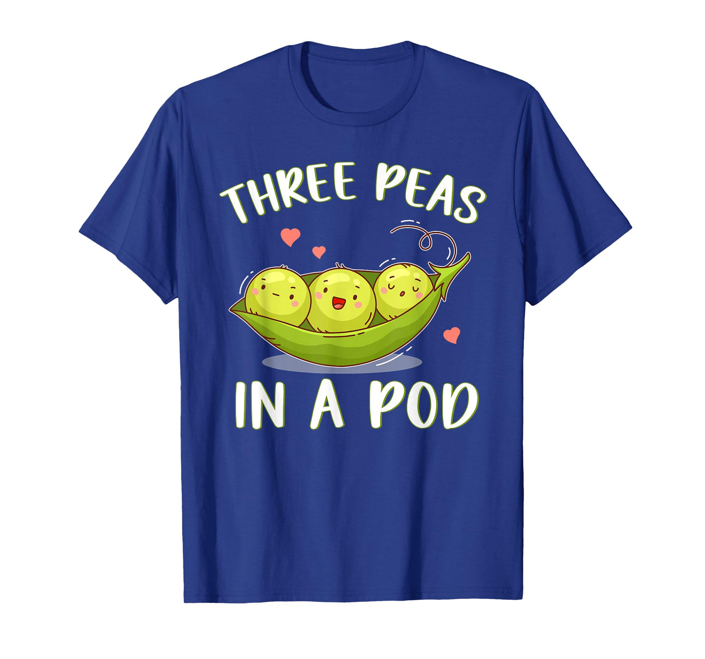 Three Peas In A Pod Triplets For Parents Triplet Sibling T-Shirt