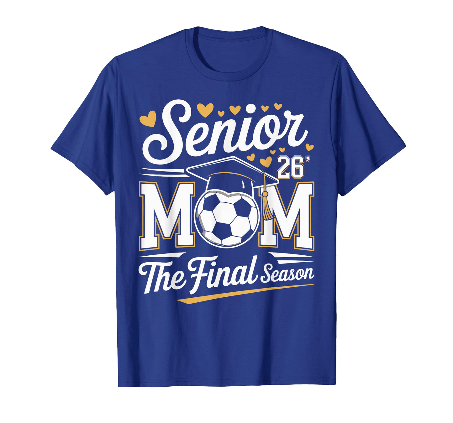Senior Soccer Mom Class of 2026 T-Shirt