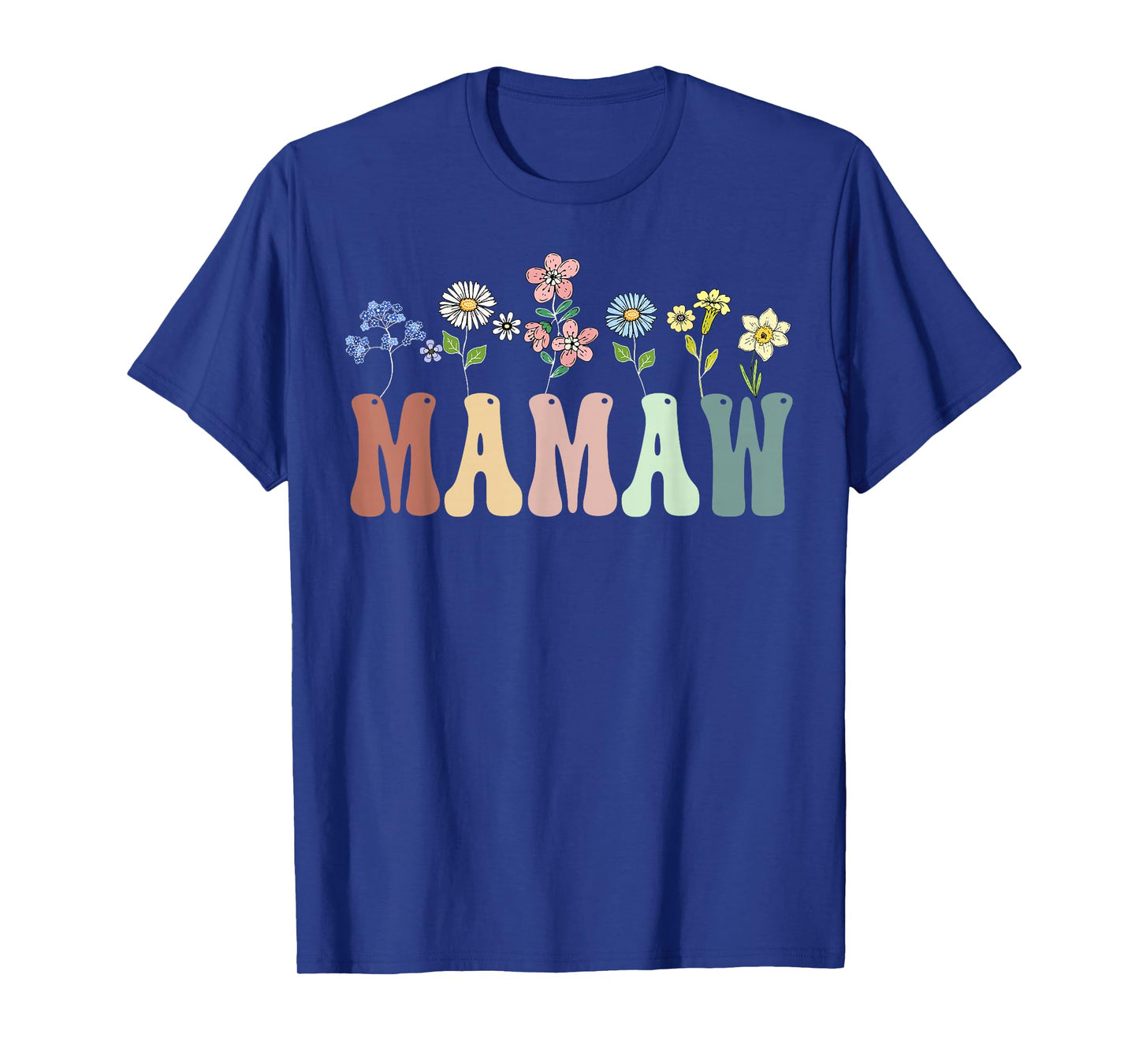 Mamaw Gifts Women Wildflower Floral Design Mamaw T-Shirt
