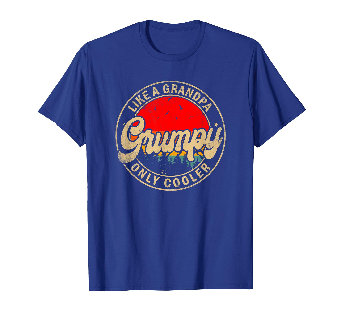 Mens Grumpy Like A Grandpa Only Cooler Funny Papa Grandpa T-Shirt