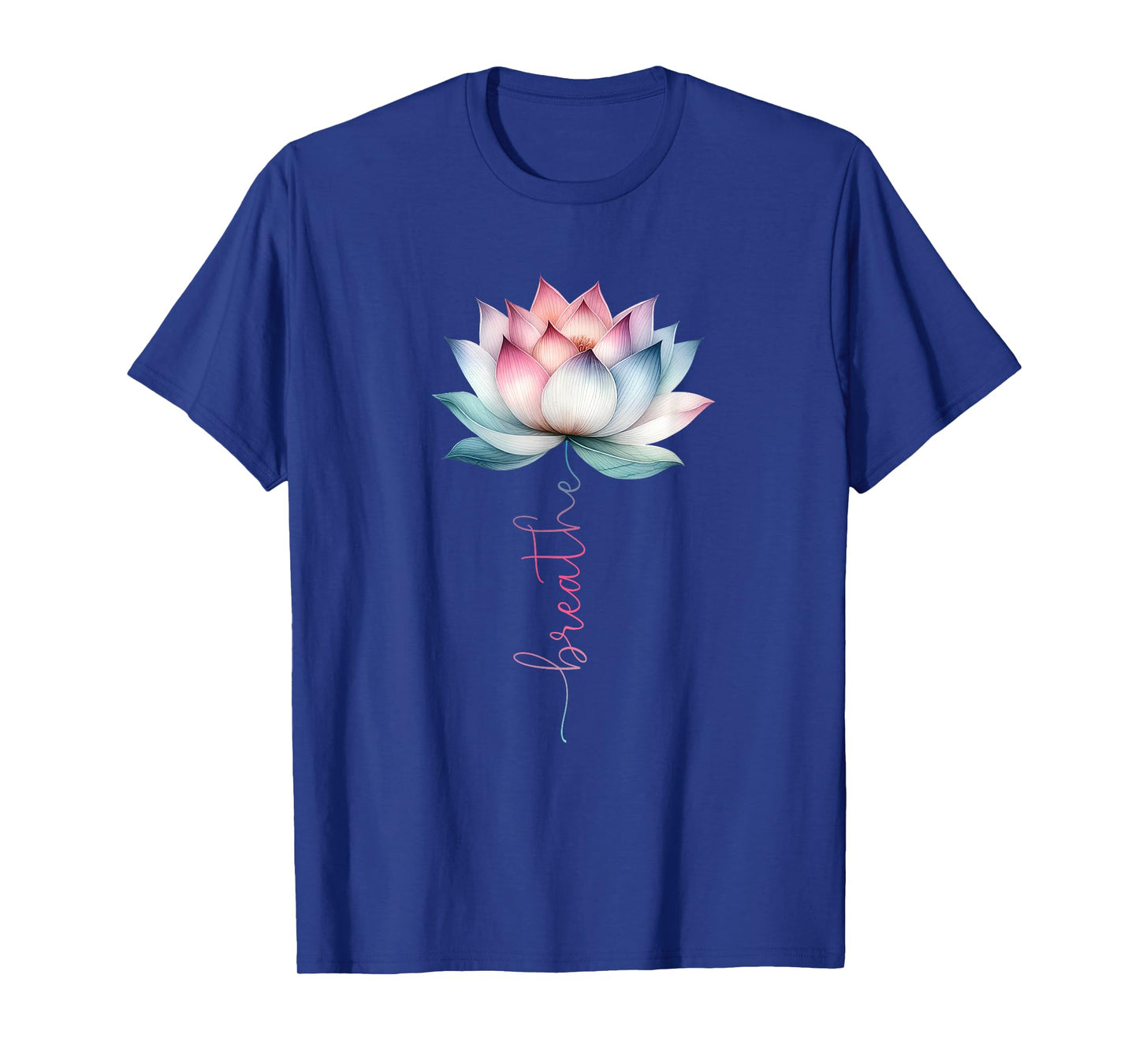 Lotus Flower Breathe Mystical Hippie Meditation Yoga Lover T-Shirt