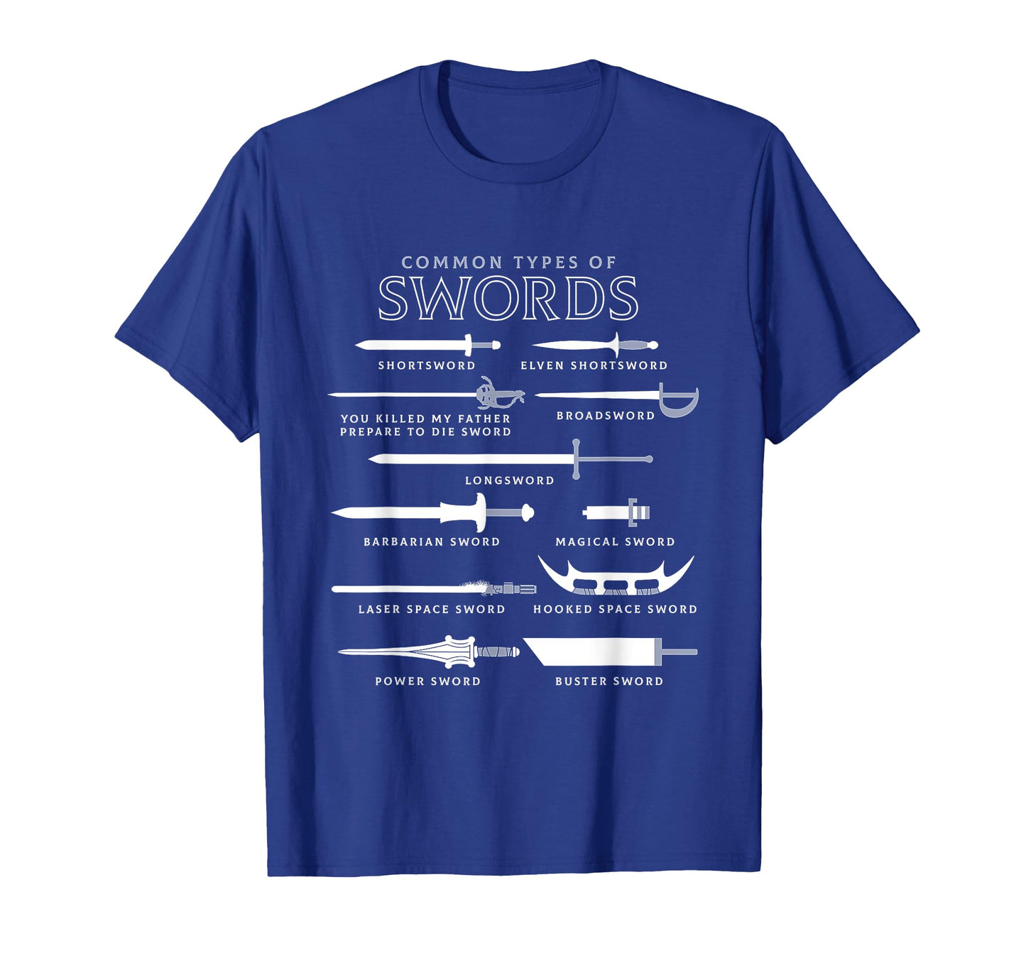 Types Of Swords T-Shirt