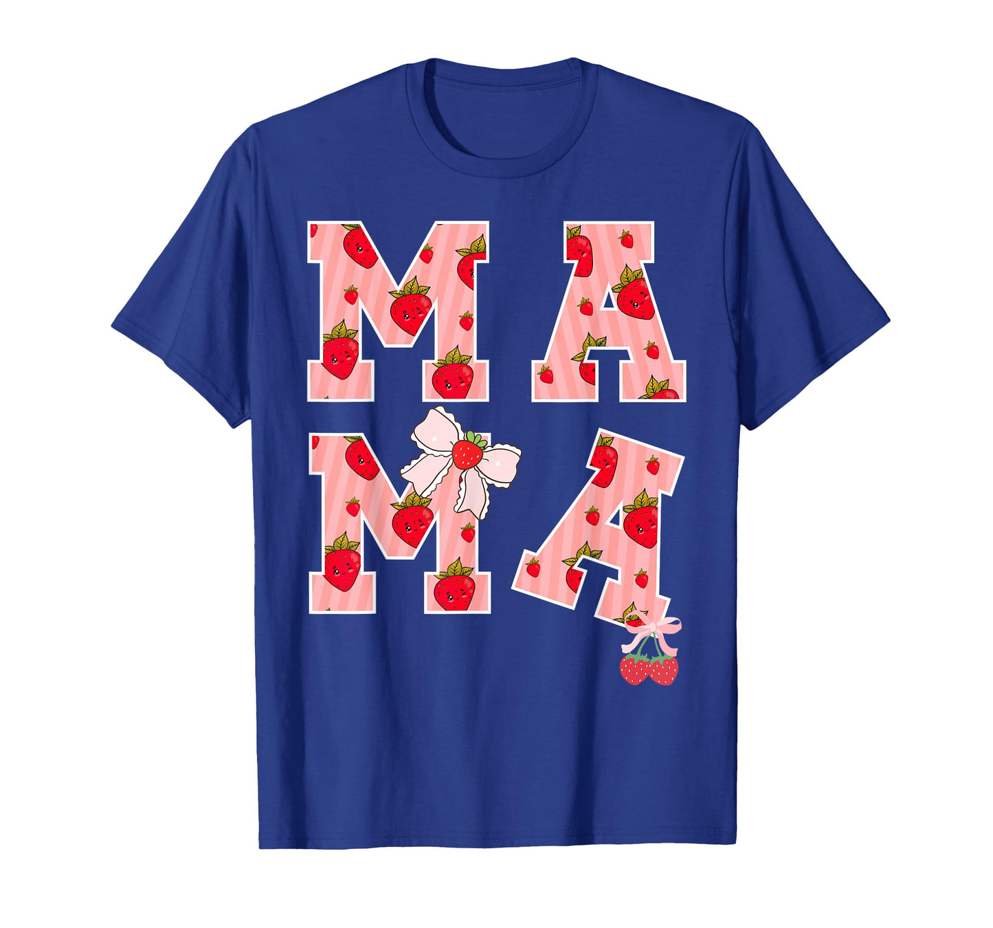 Mama Strawberry First Birthday Party Funny Mom Strawberry T-Shirt