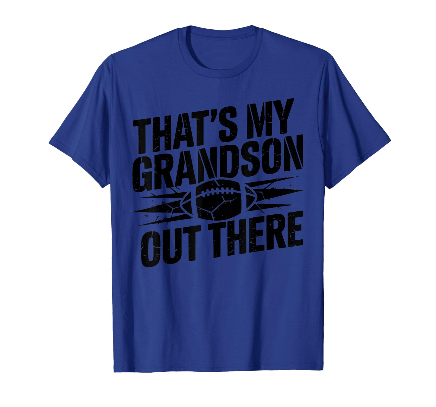 That's My Grandson Out There Football Grandma T-Shirt