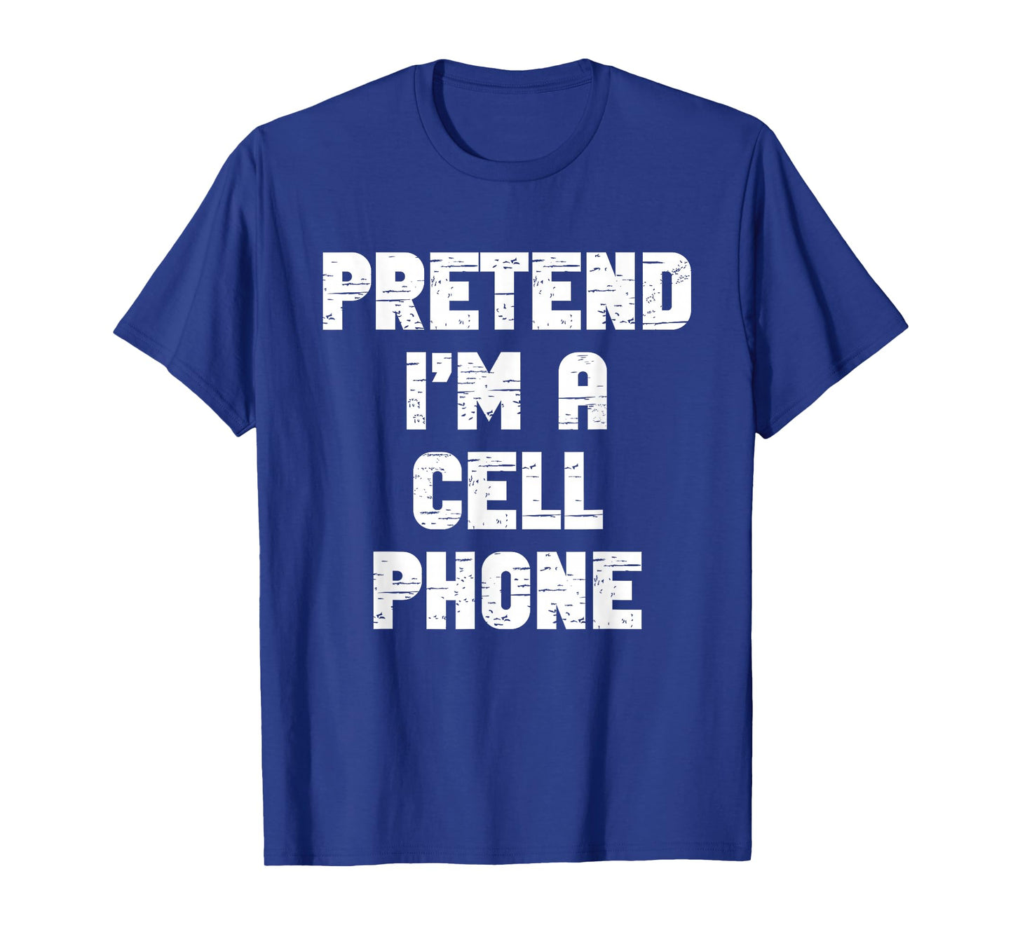 Halloween Pretend I'm A Cell-Phone Costume Lazy Cellphone T-Shirt