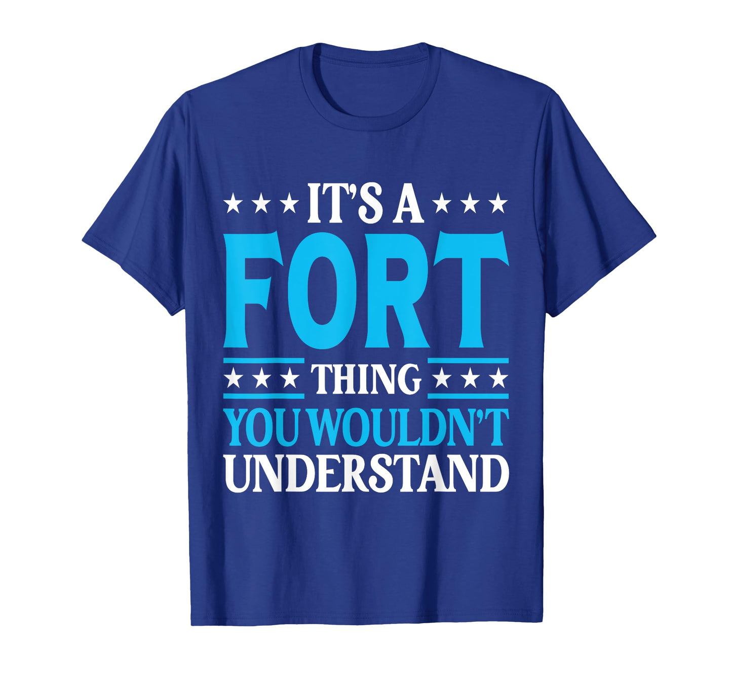 It's A Fort Thing Surname Funny Family Last Name Fort T-Shirt