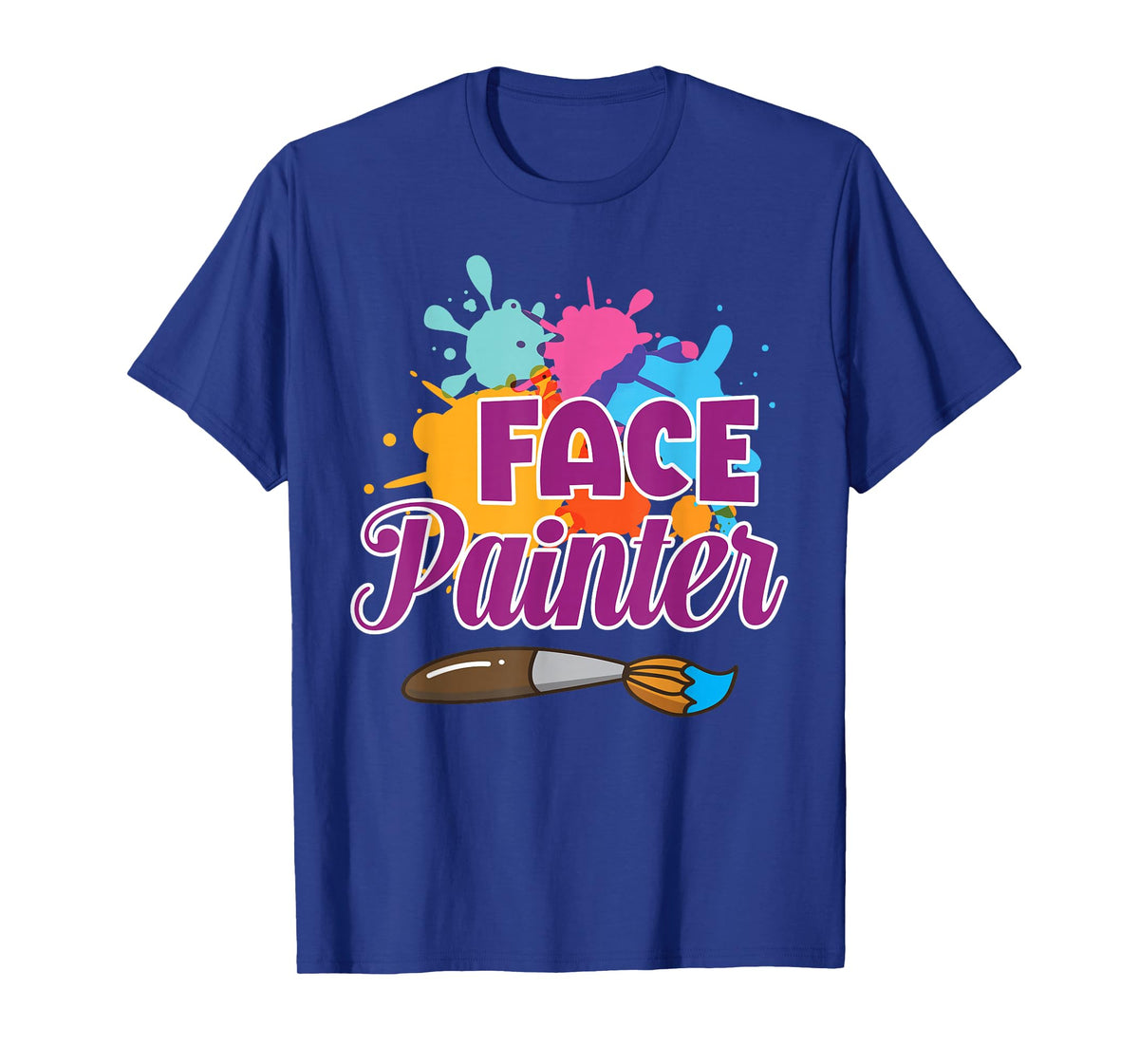 Face Painter Funny Makeup Artist Cute Girl Face Painting T-Shirt