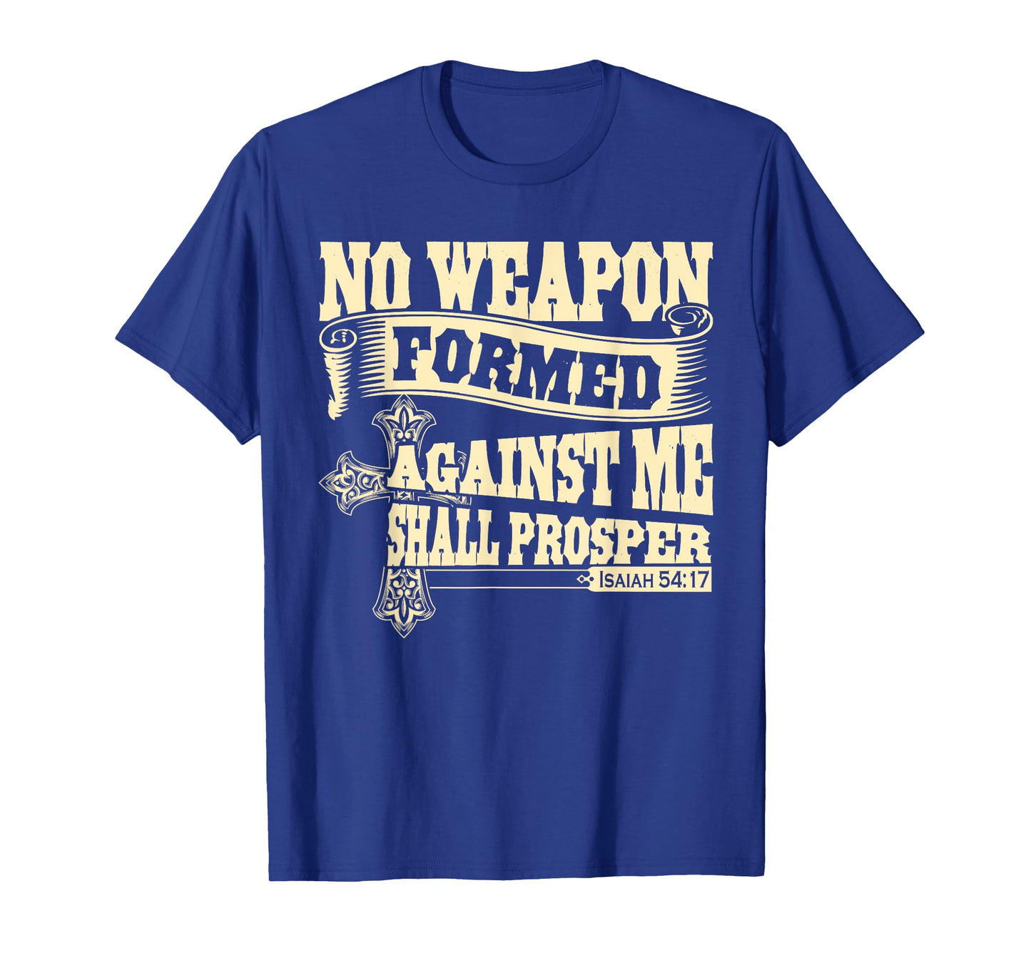 Christerest Isaiah 54:17 Christian Gift T-Shirt