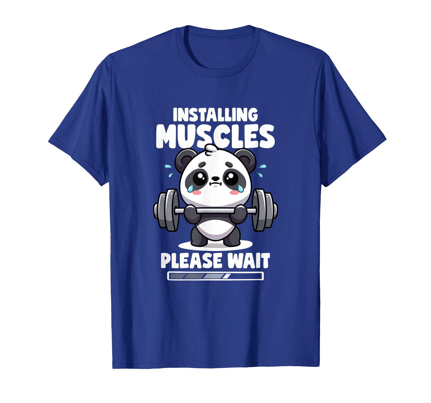 Installing Muscles Please Wait Panda Lifting Gym Quote Panda T-Shirt