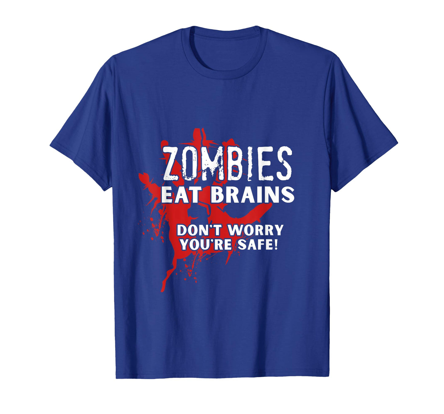 Zombies Eat Brains T-Shirt