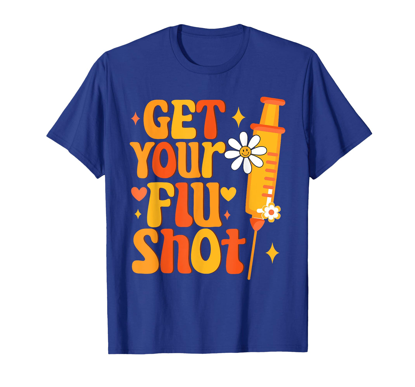 Groovy Retro Get Your Flu Shot Caregiver Vaccine Funny T-Shirt