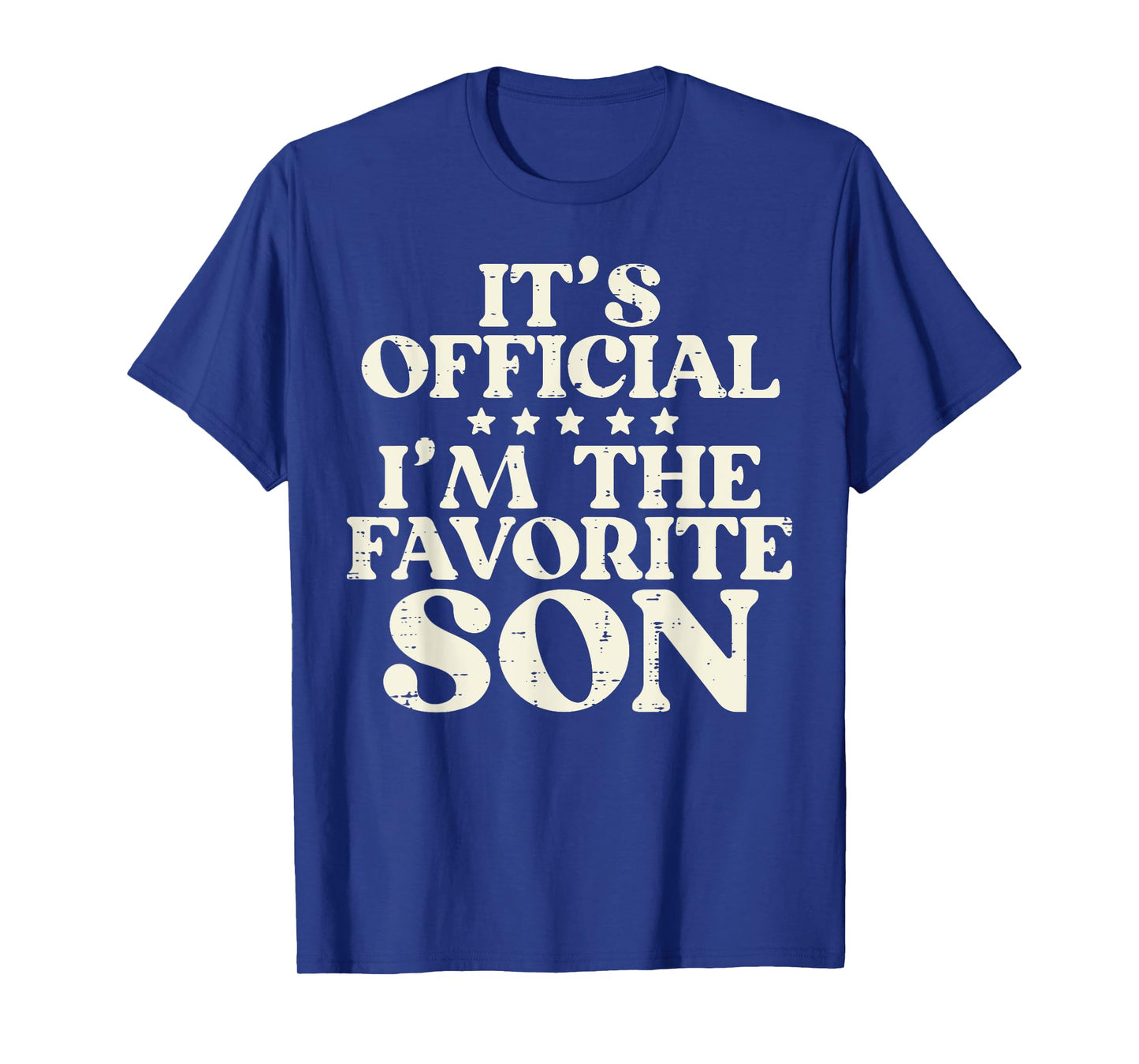 Favorite Son Hilarious Family Matching Boys Kids Toddler Men T-Shirt