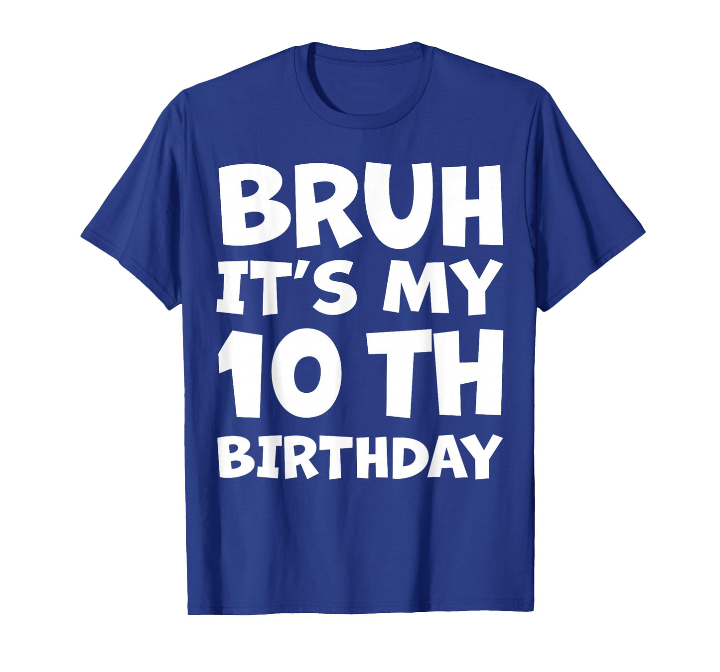 10 Year Old BDay Decorations Son Boy 10yr 10th Birthday T-Shirt