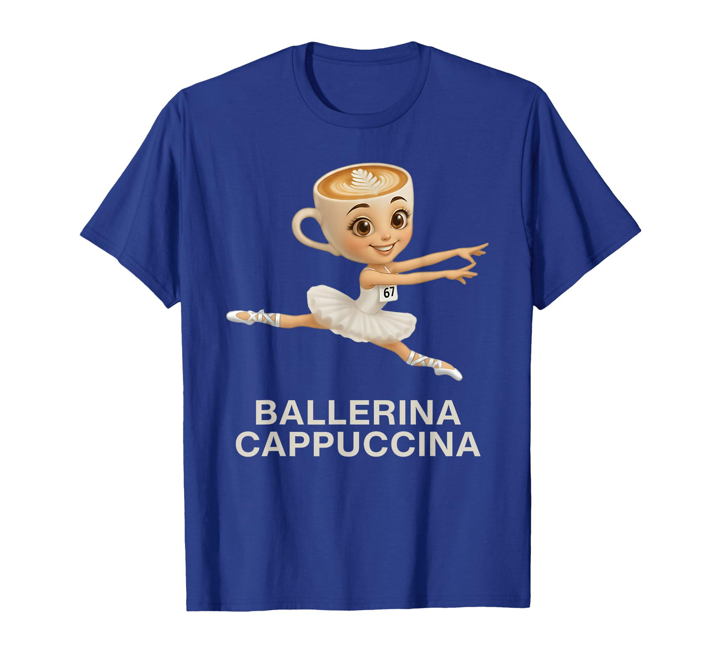 Funny Kids 67 Meme Ballerina Cappuccina Italian Brainrot T-Shirt