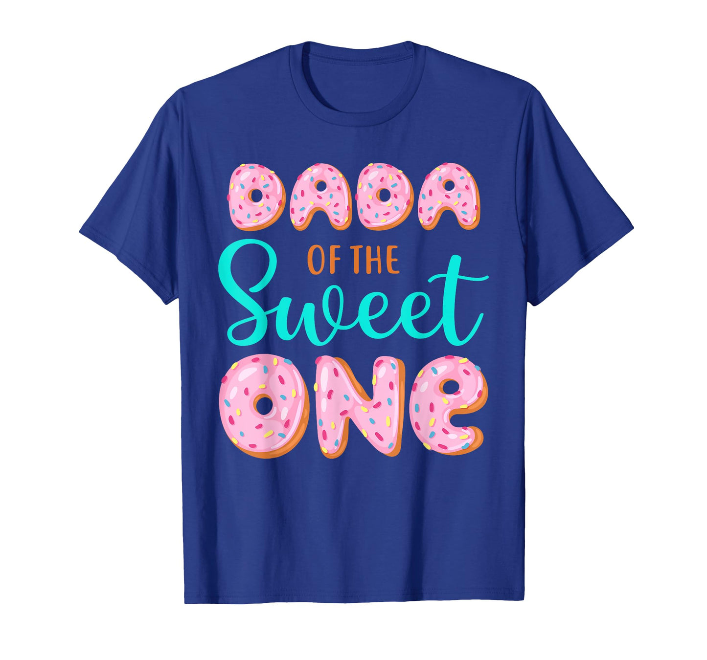 Dada of The Sweet One First Birthday Matching Family Donut T-Shirt