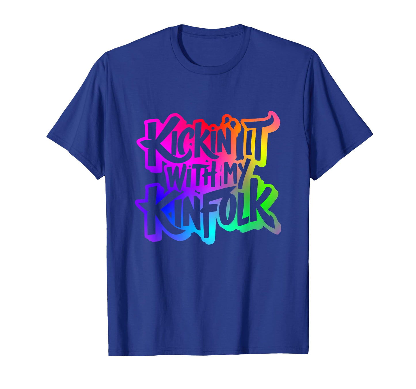 Funny Memorable Family Reunion Celebration Apparel Kickin' It With My Kinfolk Unisex-Adults T-Shirt Black Short Sleeve Classic Fit Small