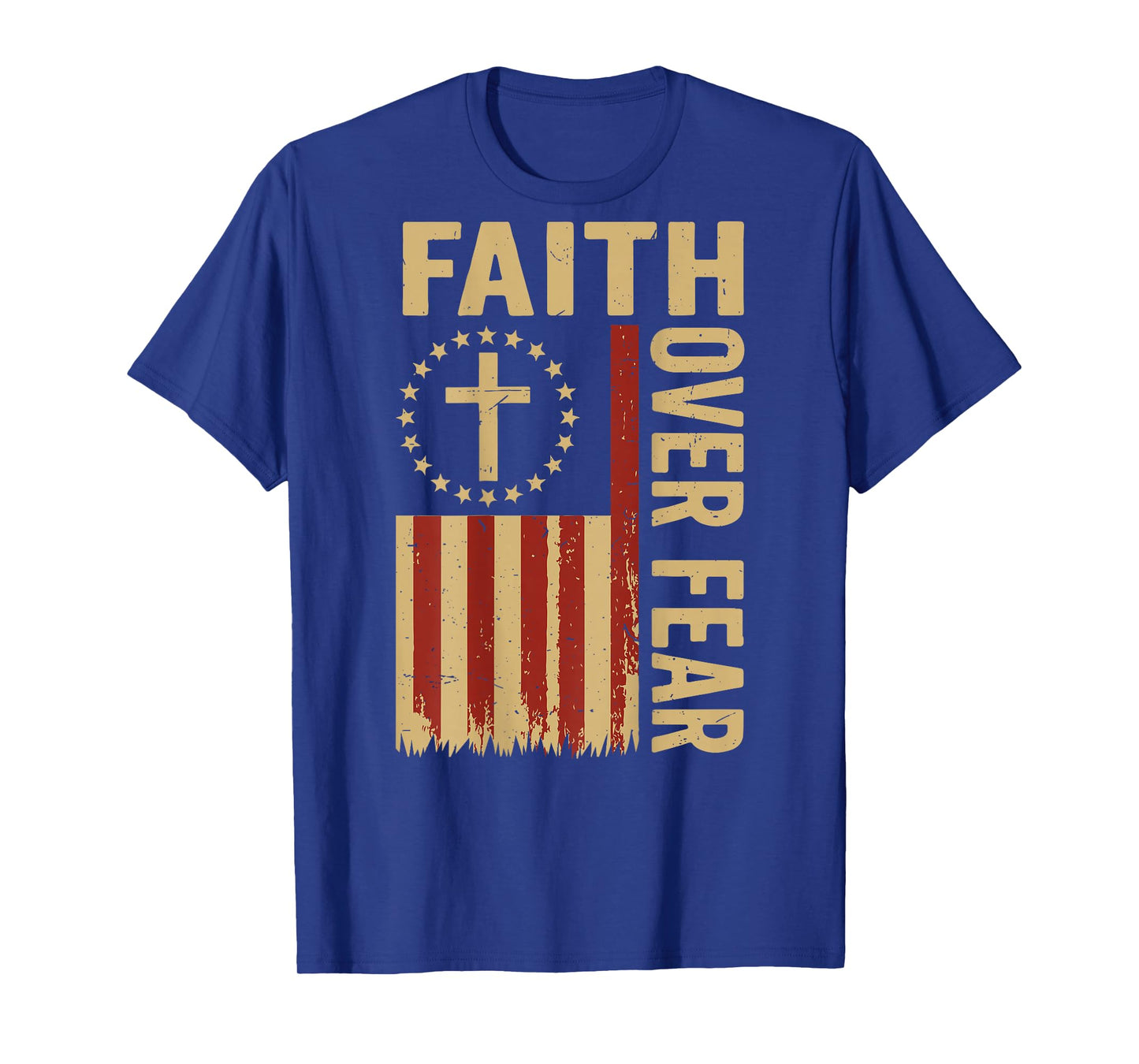 Mens Patriotic Christian Faith Over Fear American Flag Cross T-Shirt