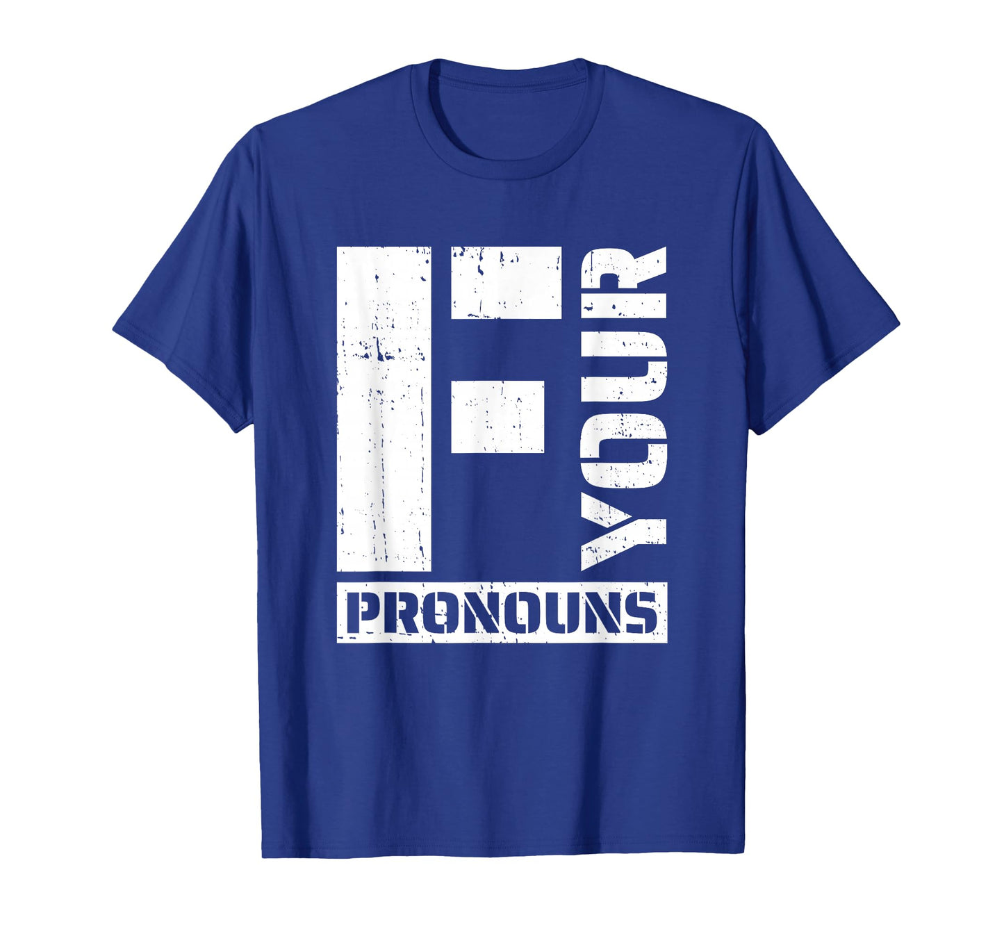 Conservative Pride - Anti Pronouns T-Shirt