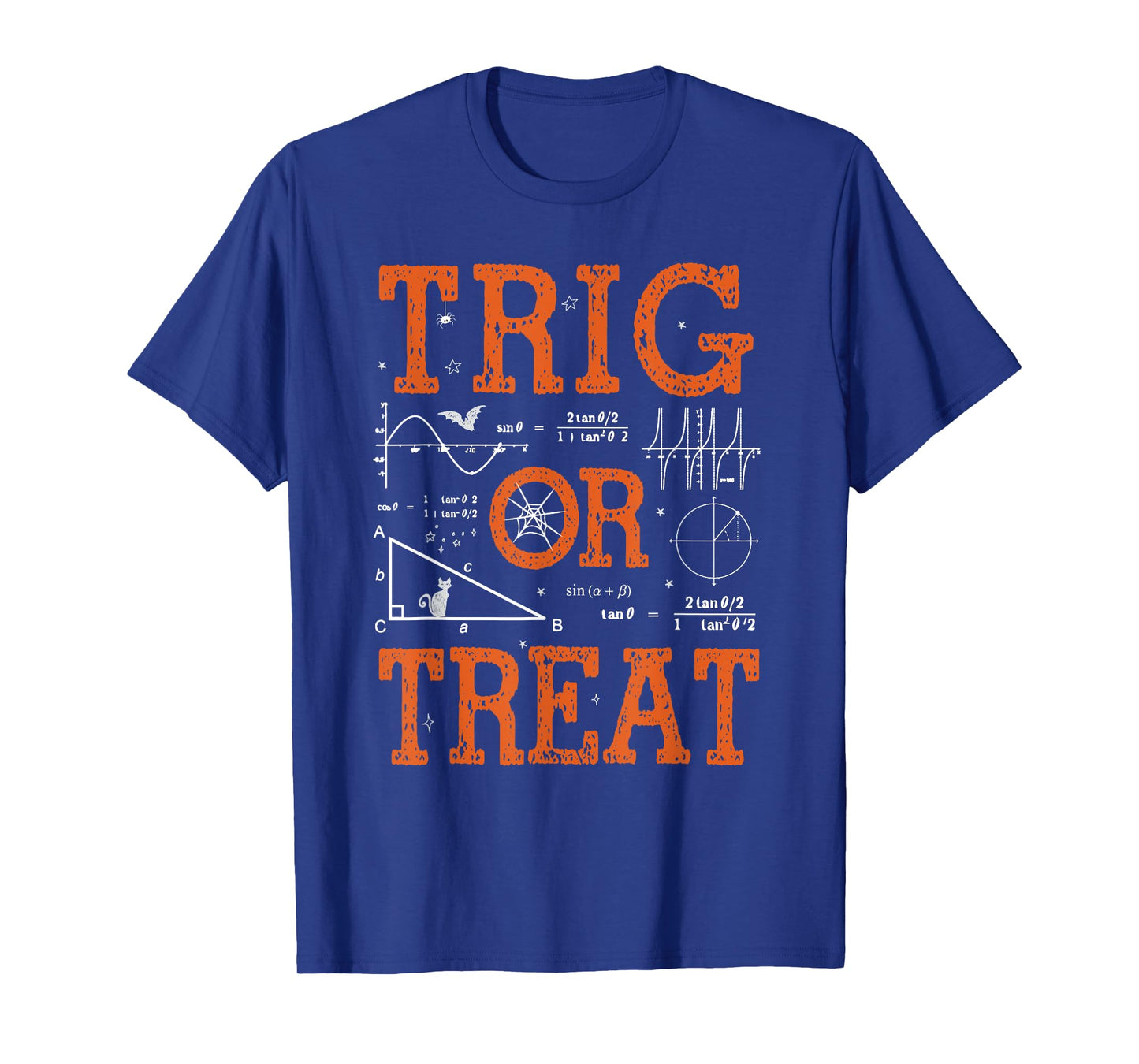 Funny Trig Or Treat Trigonometry Math Teacher Halloween T-Shirt