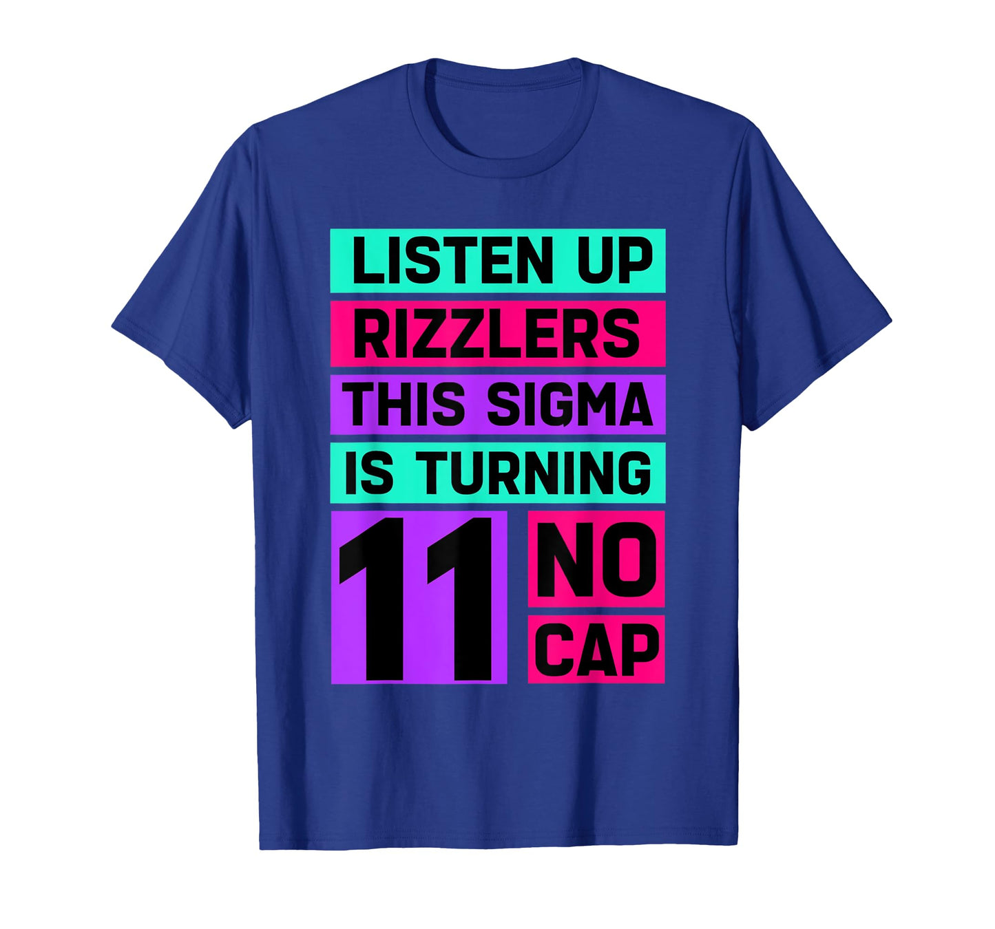 Funny 11 Year Old Birthday Rizz Sigma BrainRot T-Shirt