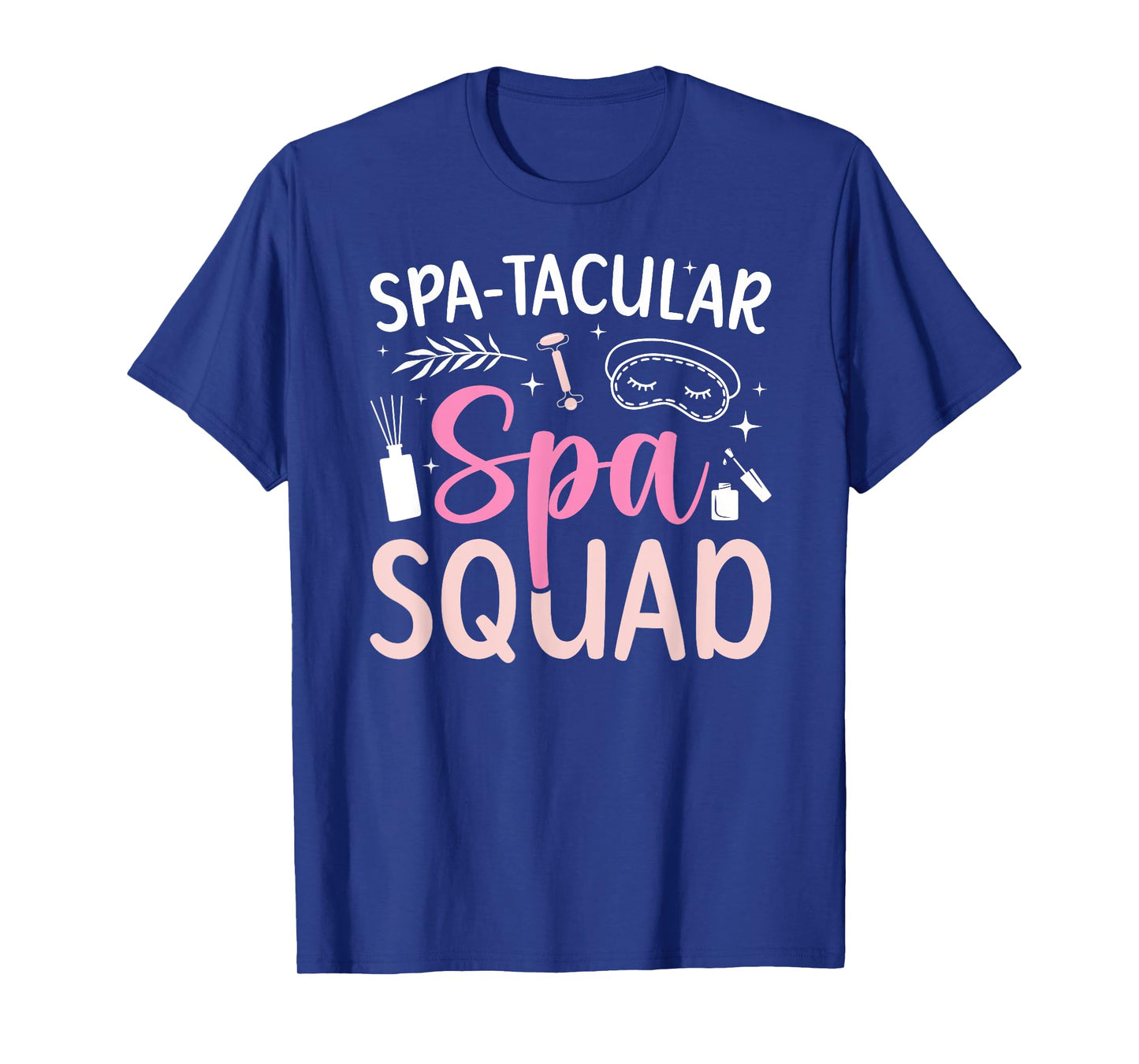Spa-Tacular Spa Squad Spa Birthday Squad Spa Day T-Shirt