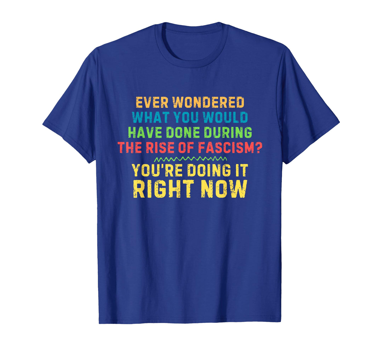 Resist Prevent Fascism Anti-Fascism Retro Quote T-Shirt