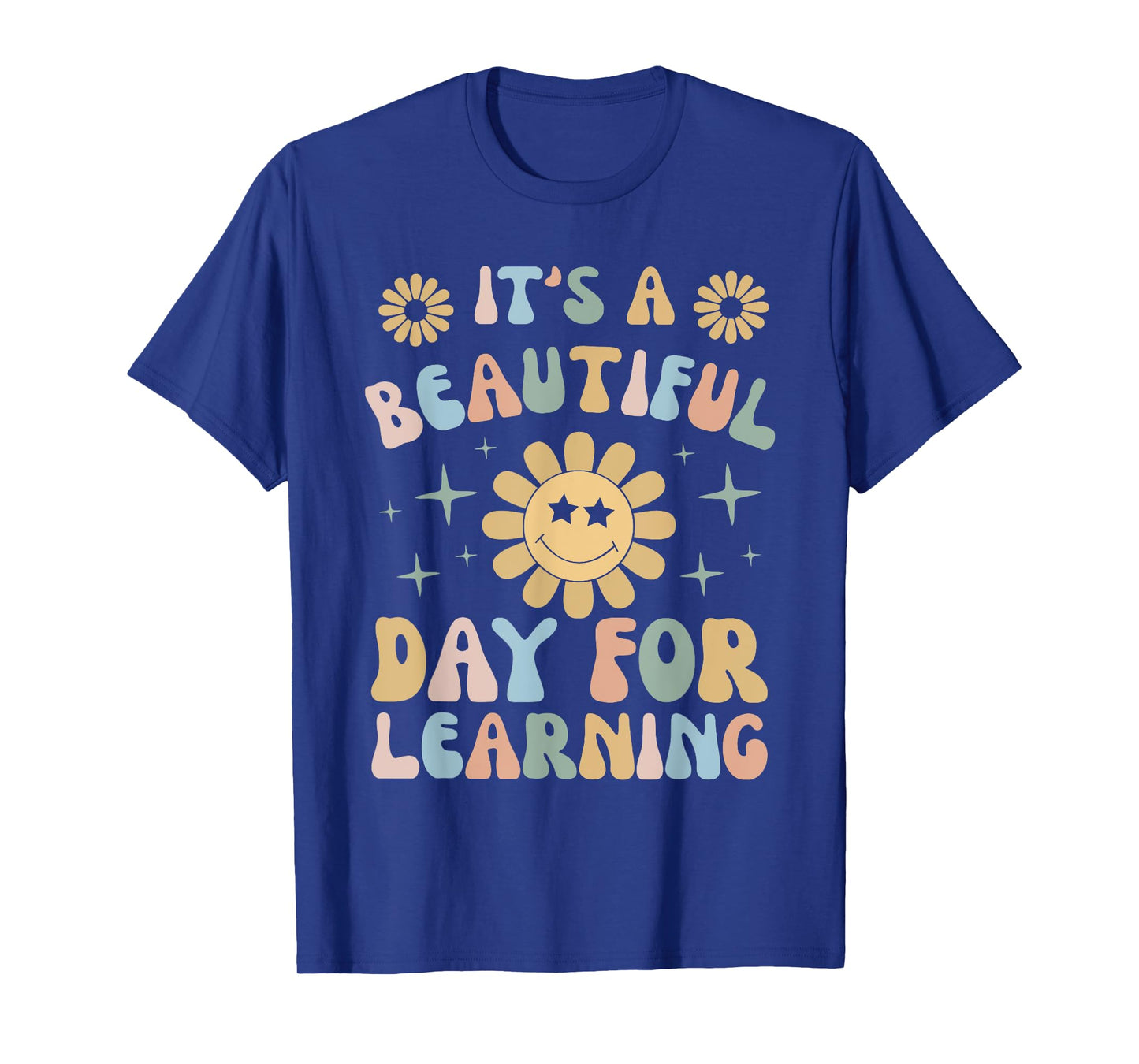 It's Beautiful Day For Learning Retro Teacher Students Women T-Shirt