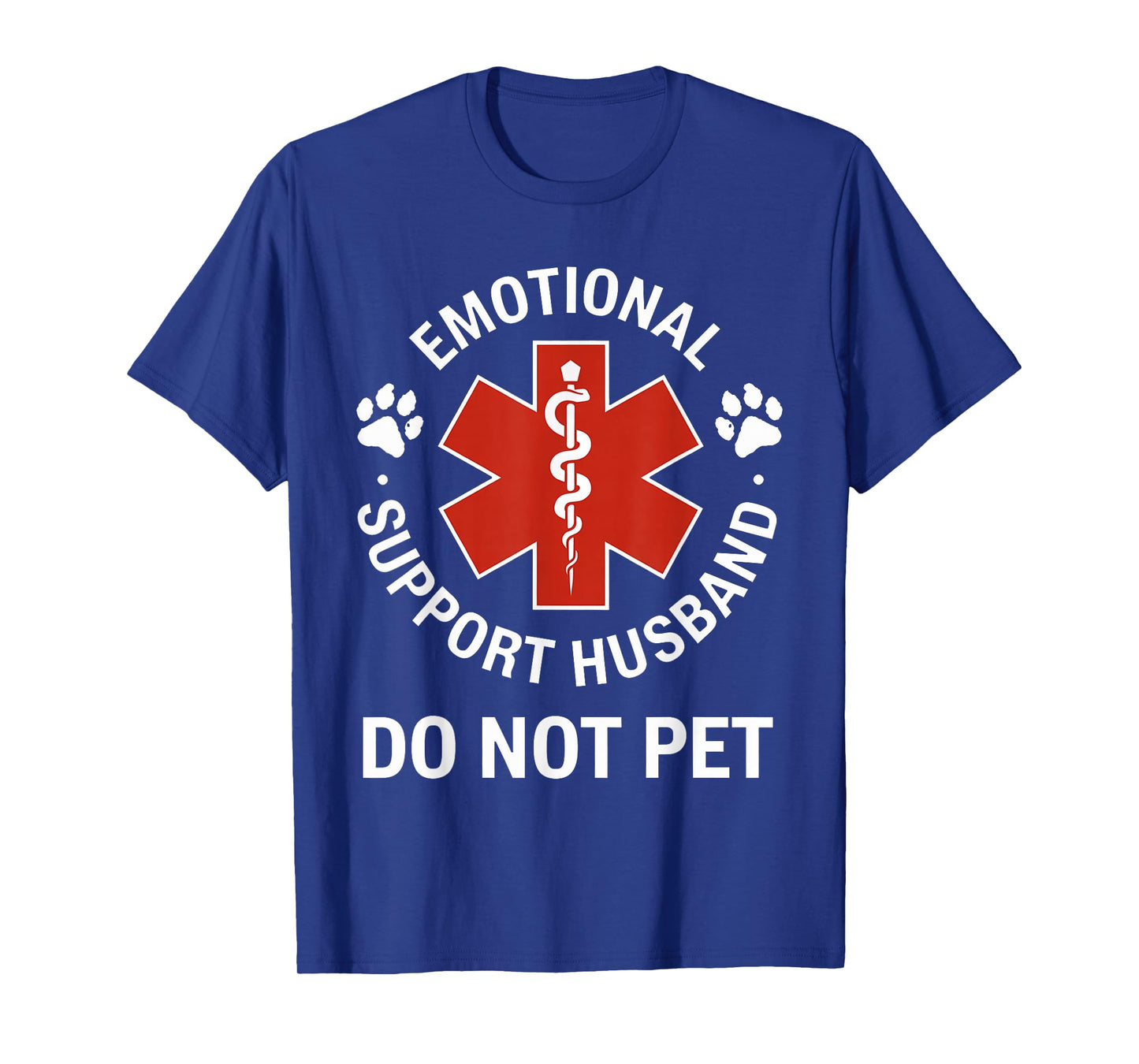 Emotional Support Husband Do Not Pet T-Shirt