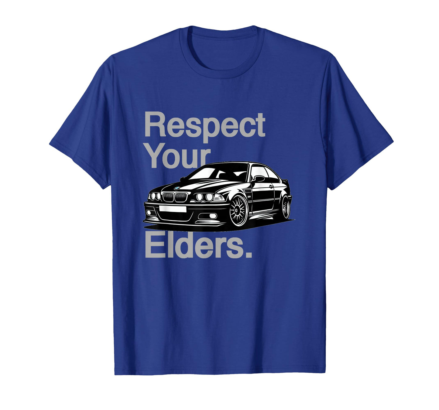 Russ Designs Respect Your Elders Vintage Euro E46 3 Series Unisex-Adults T-Shirt, Black, Small