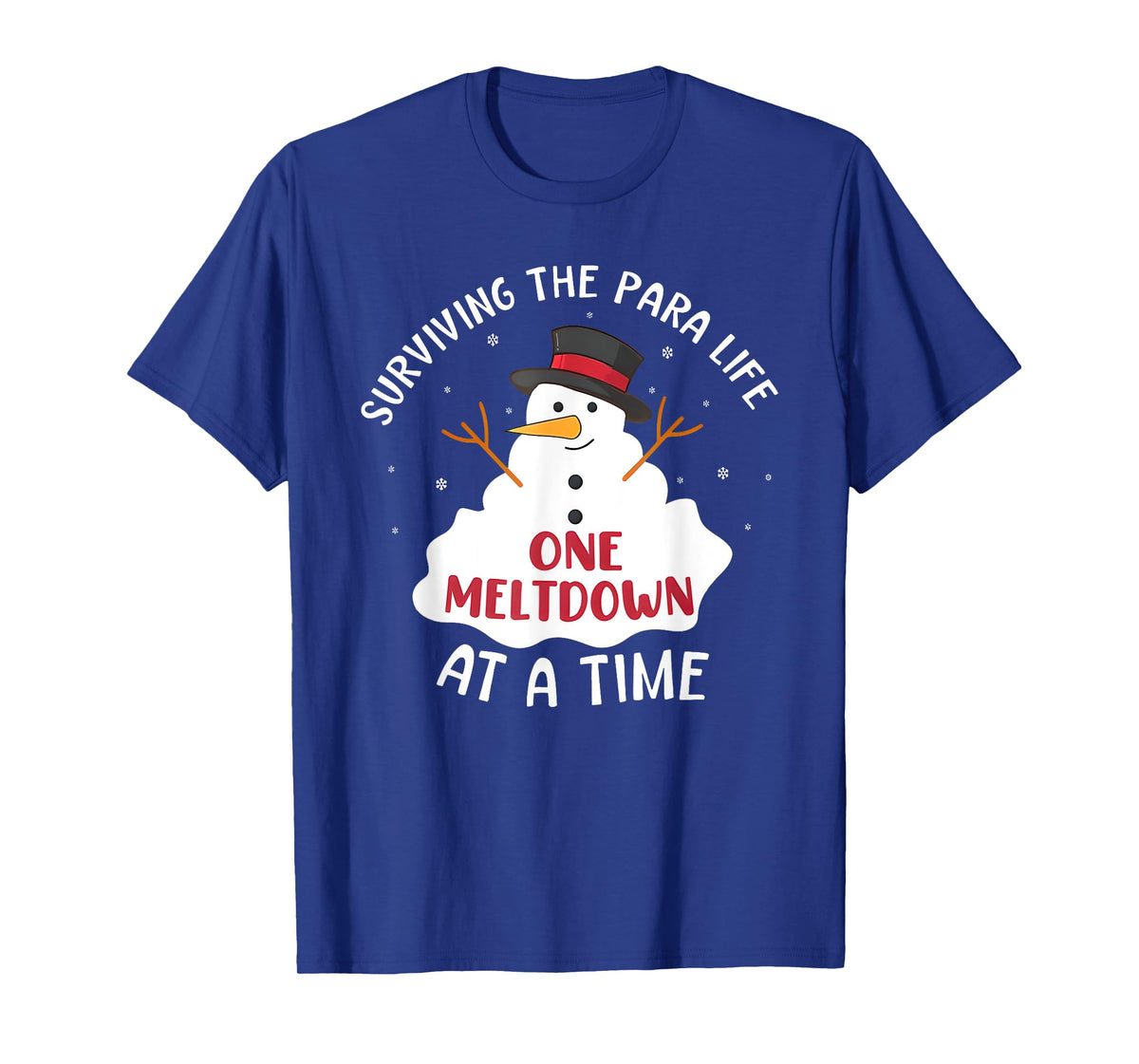 surviving the para life one meltdown at a time T-Shirt