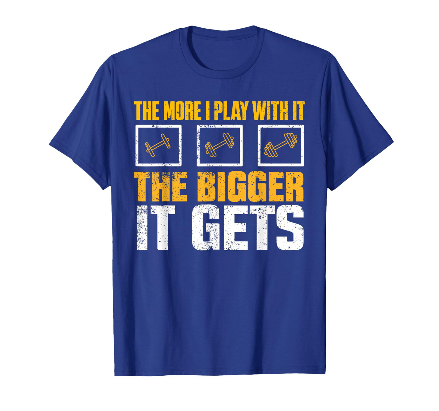 The More I Play With it the Bigger it Gets Gym Muscles Joke T-Shirt